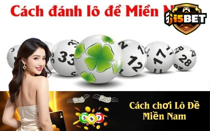 Cách Chơi Lô Đề Miền Nam