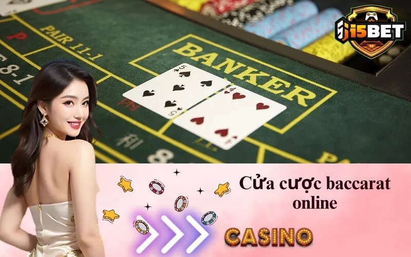 Các Cửa Cược Baccarat Online Phổ Biến